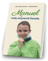 Manuel. Mały wojownik Światła