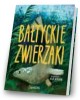 Bałtyckie zwierzaki - okładka książki