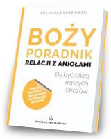 Boży poradnik relacji z aniołami