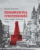 Gomułkowska rzeczywistość. Łódź - okładka książki
