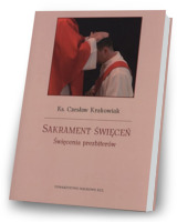 Sakrament święceń. Świecenia prezbiterów. - okładka książki