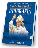 Święty Jan Paweł II. Biografia