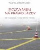 Egzamin na prawo jazdy. Jak to - okładka książki