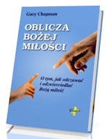 Oblicza Bożej miłości