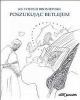 Poszukując Betlejem