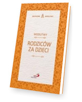 Modlitwy rodziców za dzieci