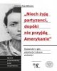 Niech żyją partyzanci, dopóki nie - okładka książki