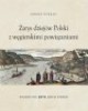 Zarys dziejów Polski z powiązaniami - okładka książki