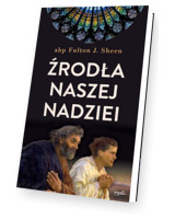 Źródła naszej nadziei