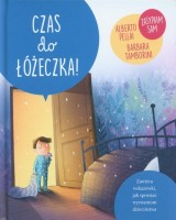 Małe wielkie wyzwania. Czas do łóżeczka!