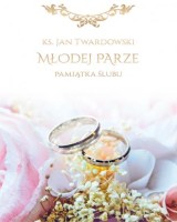 Młodej Parze. Pamiątka ślubu