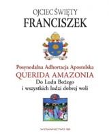 Adhortacja Querida Amazonia. Do Ludu Bożego i wszystkich ludzi dobrej woli