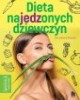 Dieta najedzonych dziewczyn - okładka książki