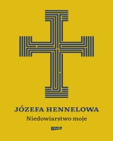Niedowiarstwo moje