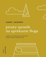 Prosty sposób na spotkanie Boga. Odkryj, jak kwadrans modlitwy może zmienić twoje życie