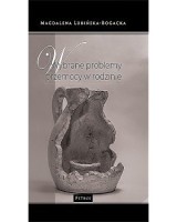 Wybrane problemy przemocy w rodzinie
