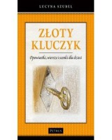 Złoty kluczyk. Opowiastki, wiersze i scenki...
