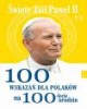 Św Jana Pawła II 100 wskazań na - okładka książki