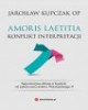 Amoris laetitia. Konflikt interpretacji - okładka książki