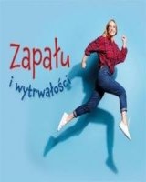 Perełka 306. Zapału i wytrwałości