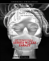 Od powietrza. Ludzie w czas zarazy