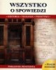 Wszystko o spowiedzi. Poradnik - okładka książki