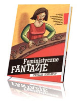 Feministyczne fantazje