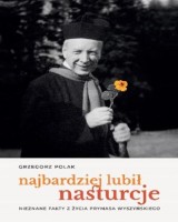 Najbardziej lubił nasturcje