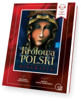 Królowa Polski. Biografia (CD mp3)