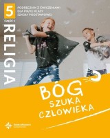 Katechizm. Klasa 5. Szkoła podstawowa. Bóg szuka człowieka cz. 1. Podręcznik + ćwiczenia