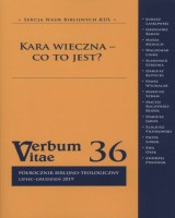 Verbum Vitae 36 (2019). Kara wieczna - co to jest?