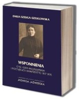 Wspomnienia o ks. Idzim Radziszewskim i początkach Uniwersytetu 1917-1920