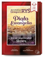 Piąta Ewangelia. Daj się poprowadzić Słowu (audiobook)