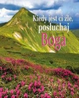 Perełka 304. Kiedy jest ci źle, posłuchaj Boga