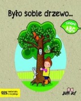 Było sobie drzewo...