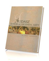 Judasz. Historia, legenda, mity