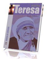 Matka Teresa. Blask miłości