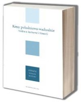 Kresy południowo-wschodnie. Szkice o kulturze