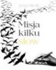 Misja kilku słów - okładka książki