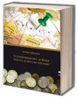System bankowy w Rosji. Ewolucja do początku XXI wieku