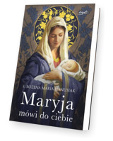 Maryja mówi do ciebie