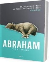 Abraham. Próby wiary