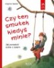 Czy ten smutek kiedyś minie? Jak - okładka książki