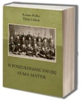 W poszukiwaniu swojej Alma Mater