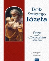 Rok Świętego Józefa. Patris corde – Ojcowskim sercem