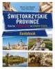 Świętokrzyskie Province. From the - okładka książki