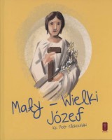 Mały - Wielki Józef