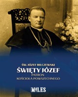 Święty Józef. Patron Kościoła Powszechnego