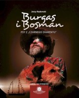 Burgas i Bosman. Psy z Czarnego Diamentu
