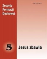 Zeszyty Formacji Duchowej nr 5. Jezus zbawia